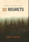 32 Regrets