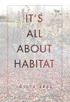 It's All About Habitat