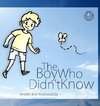 The Boy Who Didn't Know