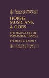 Horses, Musicians and Gods