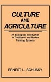 Culture and Agriculture