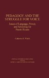 Pedagogy and the Struggle for Voice