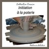 Initiation à la poterie