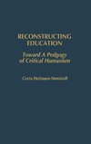 Reconstructing Education