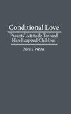 Conditional Love