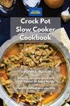 Crockpot Slow Cooker Cookbook