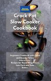 Crockpot Slow Cooker Cookbook