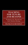 Teaching for Tenure and Beyond