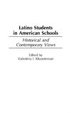 Latino Students in American Schools