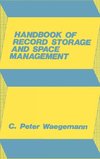 Handbook of Record Storage and Space Management.