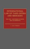 International Law of Take-Overs and Mergers