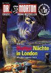 Dr. Morton 77: Blutige Nächte in London