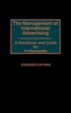 The Management of International Advertising