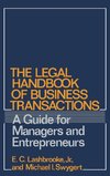 The Legal Handbook of Business Transactions