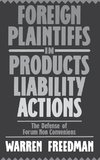 Foreign Plaintiffs in Products Liability Actions