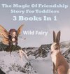 The Magic Of Friendship