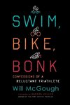 Swim, Bike, Bonk