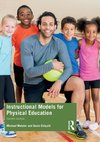 Instructional Models for Physical Education