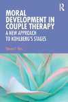 Moral Development in Couple Therapy