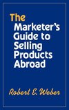 The Marketer's Guide to Selling Products Abroad