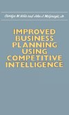 Improved Business Planning Using Competitive Intelligence