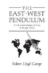 The East-West Pendulum