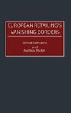 European Retailing's Vanishing Borders