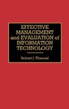Effective Management and Evaluation of Information Technology