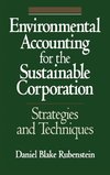 Environmental Accounting for the Sustainable Corporation