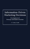 Information-Driven Marketing Decisions