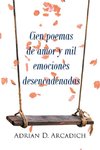 Cien poemas de amor y mil emociones desencadenadas