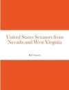 United States Senators from Nevada and West Virginia