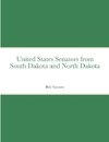 United States Senators from South Dakota and North Dakota