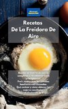 Recetas De La Freidora De Aire