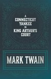 A Connecticut Yankee in King Arthur's Court