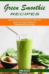 Green Smoothie Recipes