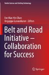 Belt and Road Initiative - Collaboration for Success