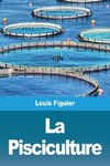 La Pisciculture