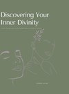 Discovering Your Inner Divinity