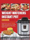 Weight Watchers Instant Pot Cookbook