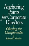 Anchoring Points for Corporate Directors