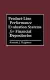 Product-Line Performance Evaluation Systems for Financial Depositories