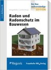 Radon und Radonschutz im Bauwesen (AT)