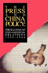 The Press and China Policy