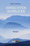 Einsichten - Ausblicke