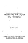 Processing Metonymy and Metaphor