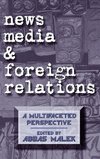 News Media and Foreign Relations