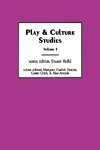 Play & Culture Studies, Volume 1