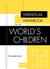 Statistical Handbook on the World's Children