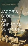 Jacob's Story as Christian Scripture